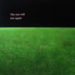 The sun will rise
