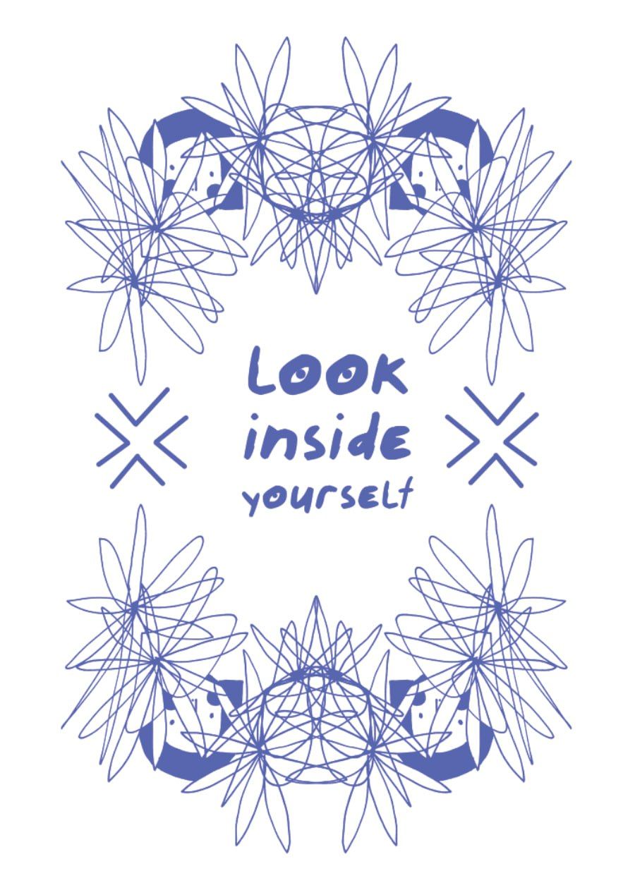 Мария Алигожина (Графика печатная - 
                  50 x 70 см) Look inside yourself