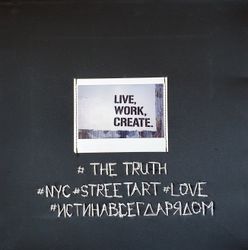 The Truth. Live. Work. Create.